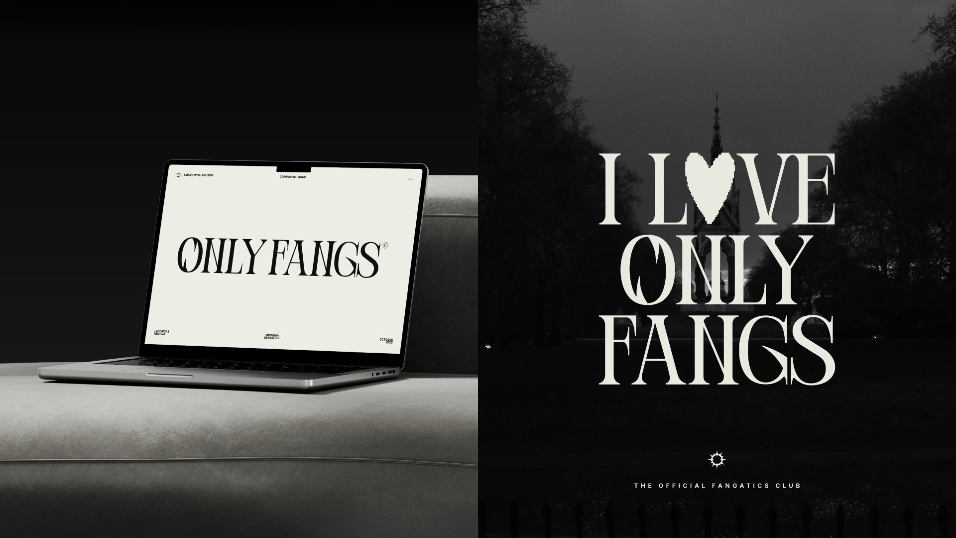 Only Fangs